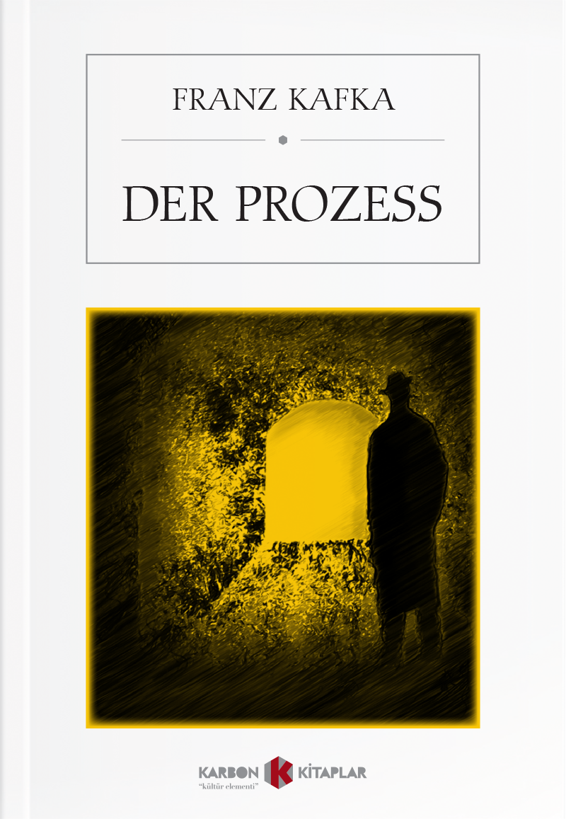 Der Prozess - Franz Kafka kitap kapağı