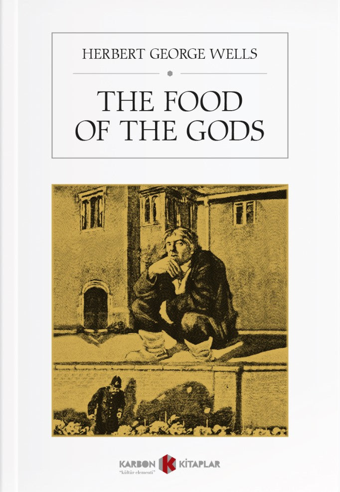 The Food Of The Gods - Herbert George Wells kitap kapağı