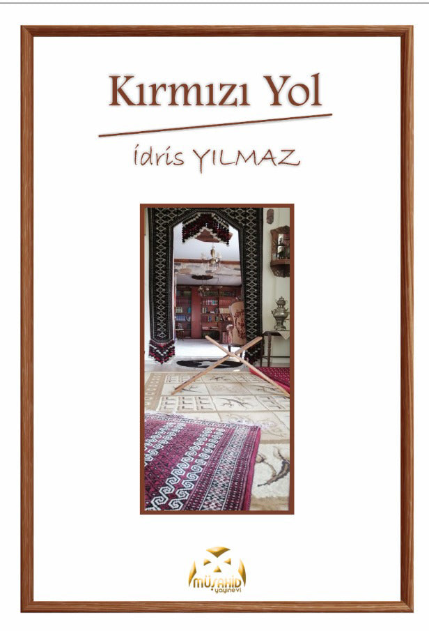 Kırmızı Yol - İdris Yılmaz kitap kapağı