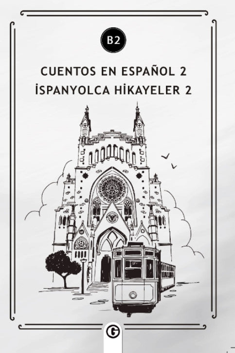 Cuentos en Español 2 (b2) İspanyolca Hikayeler 2 - Kolektif kitap kapağı