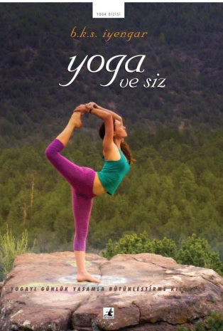 Yoga ve Siz - B.K.S. Iyengar kitap kapağı