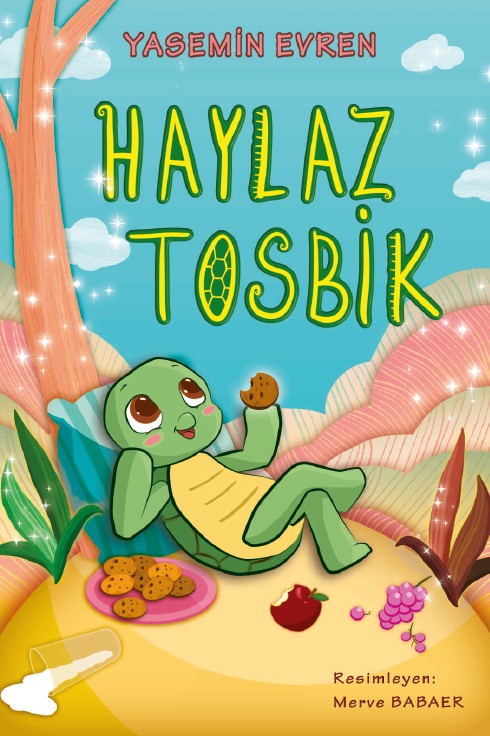 Haylaz Tosbik - Yasemin Evren kitap kapağı