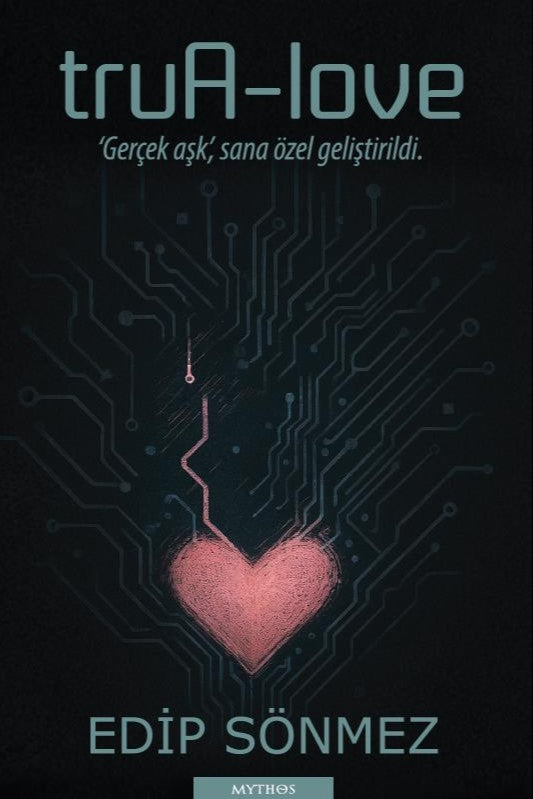 truA-Iove - Edip Sönmez kitap kapağı