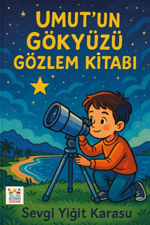 Umut'un Gökyüzü Gözlem Kitabı - Sevgi Yiğit Karasu kitap kapağı