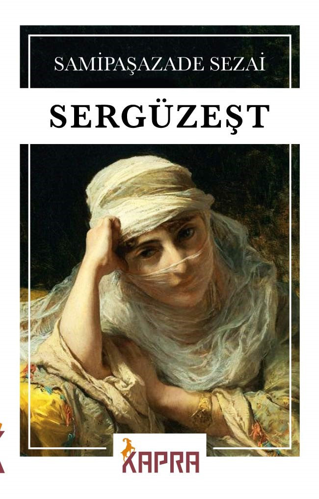 Sergüzeşt - Samipaşazade Sezai kitap kapağı