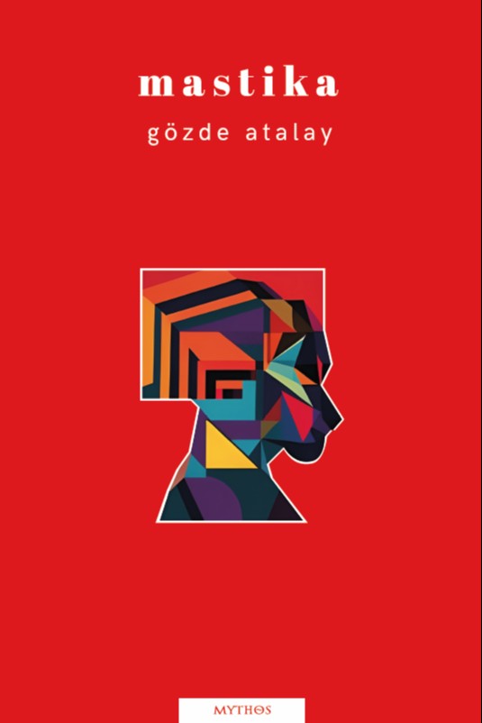 Mastika - Gözde Atalay kitap kapağı
