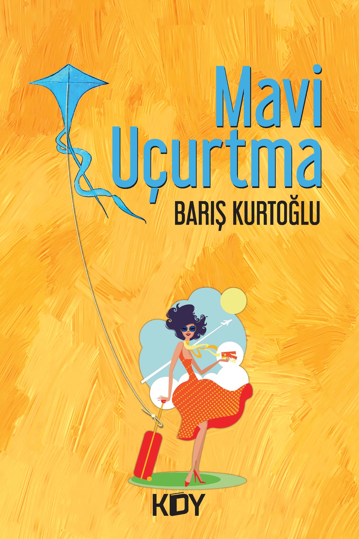 Mavi Uçurtma - Barış Kurtoğlu kitap kapağı