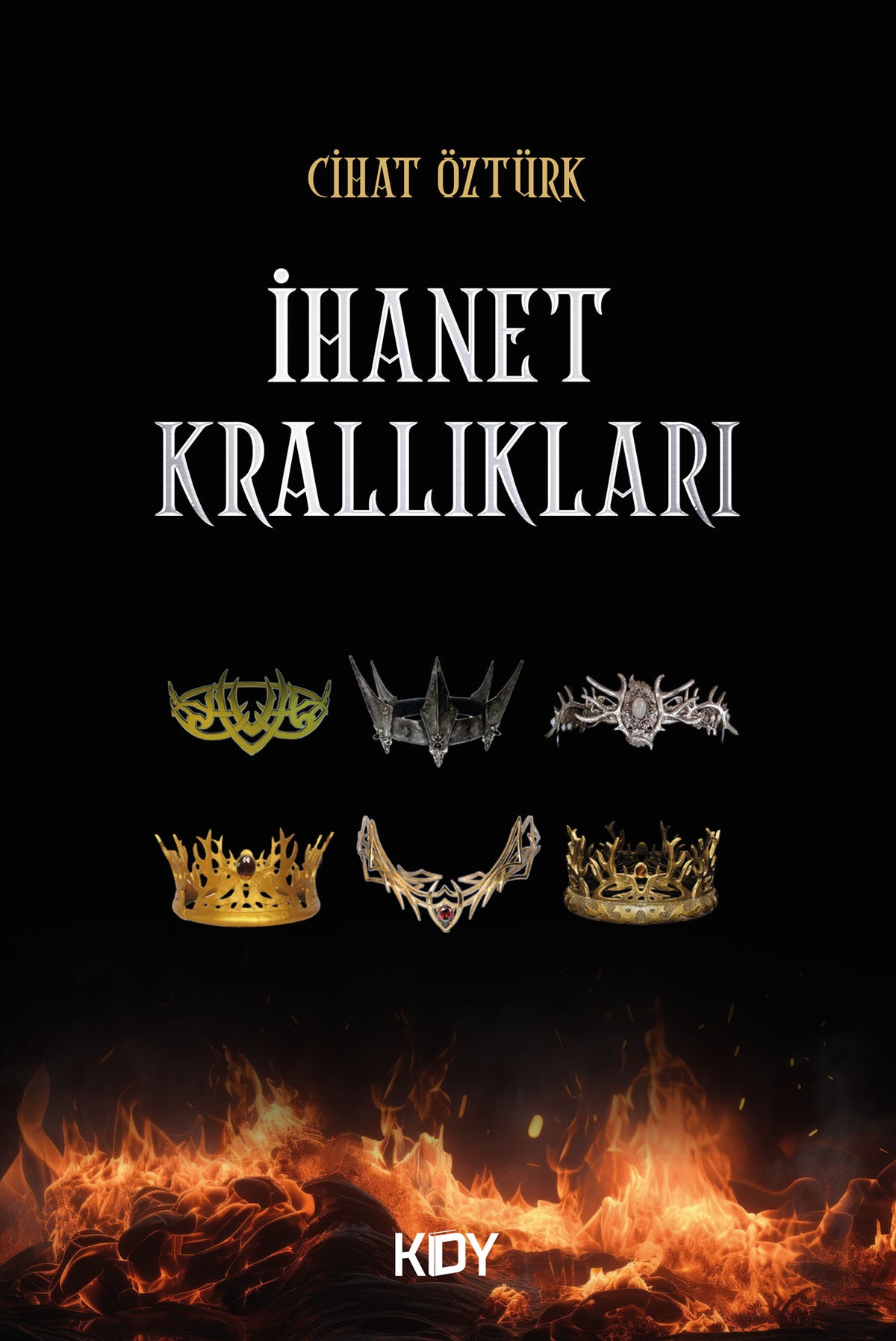 İhanet Krallıkları - Cihat Öztürk kitap kapağı