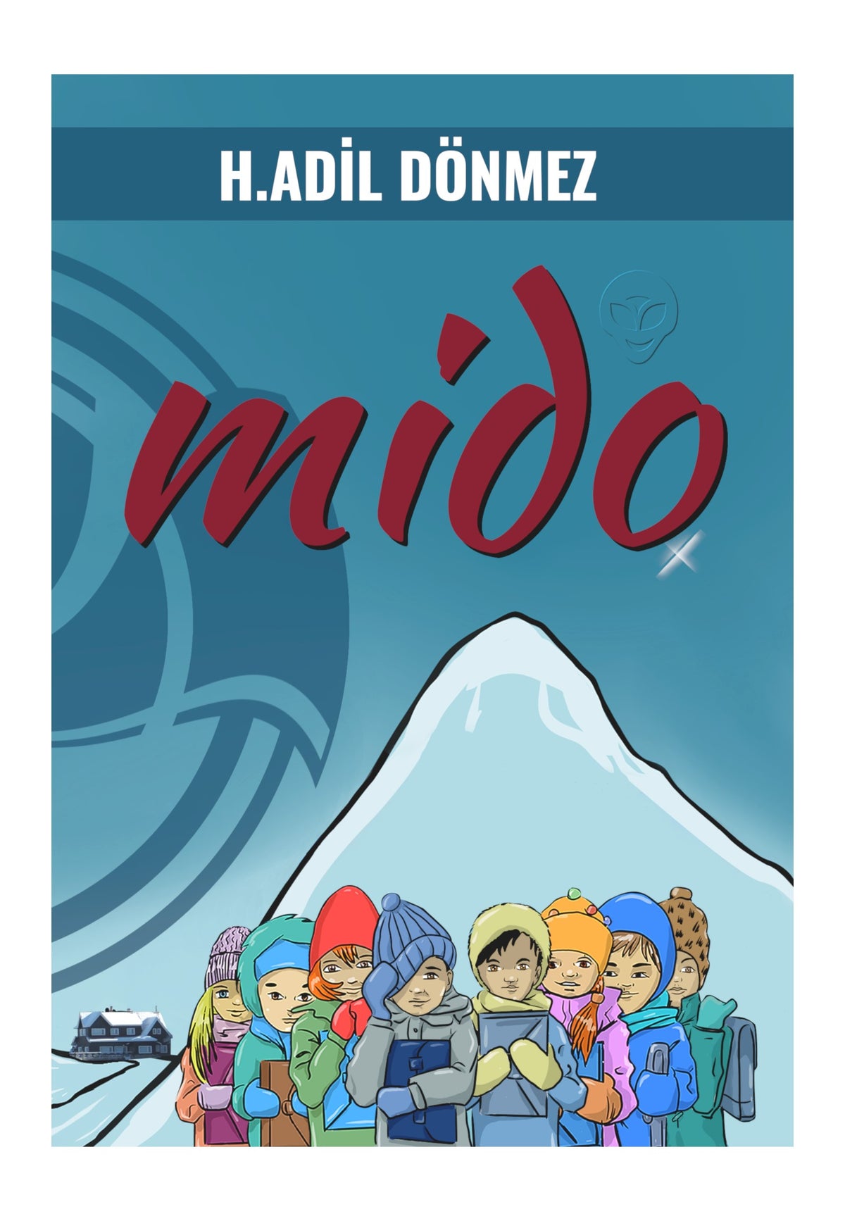 Mido - H. Adil Dönmez kitap kapağı