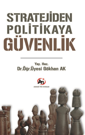 Stratejiden Politikaya Güvenlik - Gökhan Ak kitap kapağı