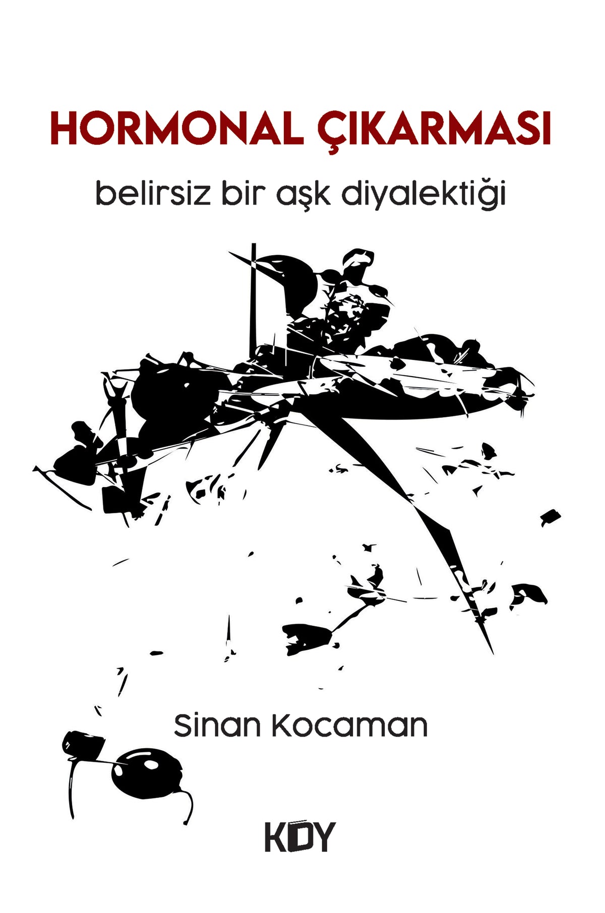 Hormonal Çıkarması - Sinan Kocaman kitap kapağı