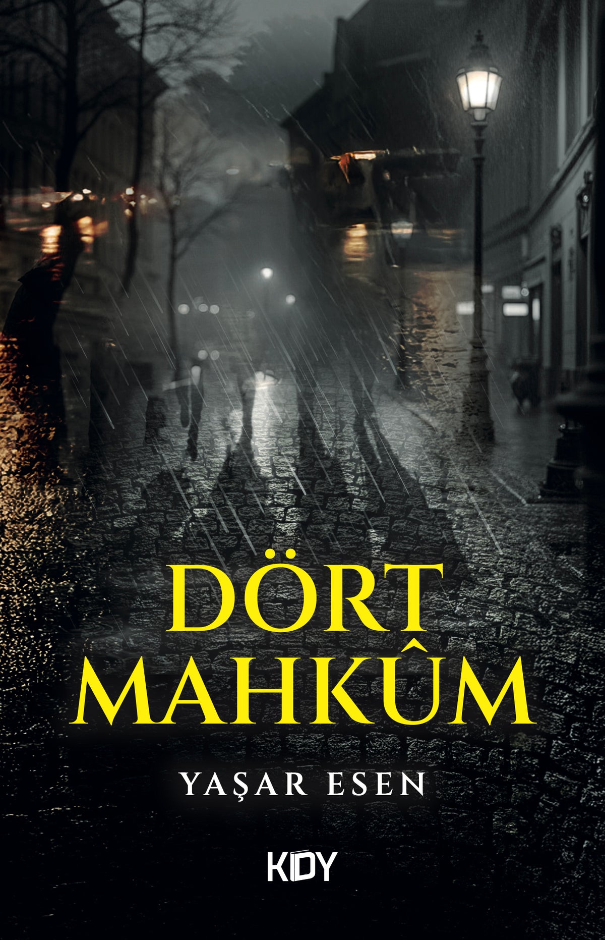 Dört Mahkum - Yaşar Esen kitap kapağı