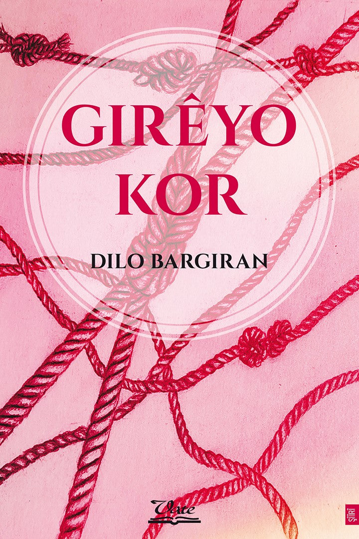 Gireyo Kor - Dilo Bargiran kitap kapağı