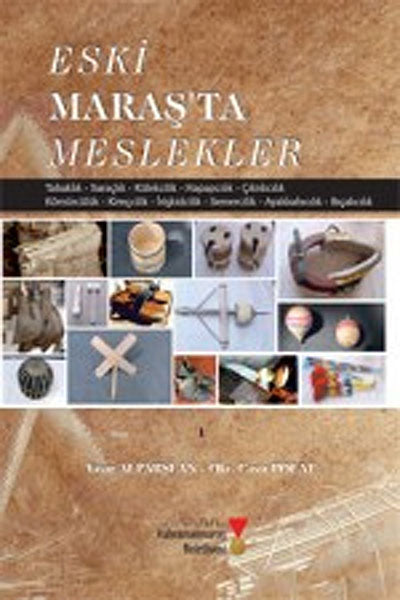 Eski Maraş'ta Meslekler (2-B-26) - Yaşar Alparslan kitap kapağı