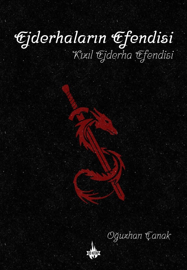 Ejderhaların Efendisi - Oğuzhan Çanak kitap kapağı