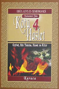 Kötü Haslet-4 Gıybet Söz Taşıma Haset ve Kibir (Cep Boy) - Ebü'l Leys Semerkandi kitap kapağı
