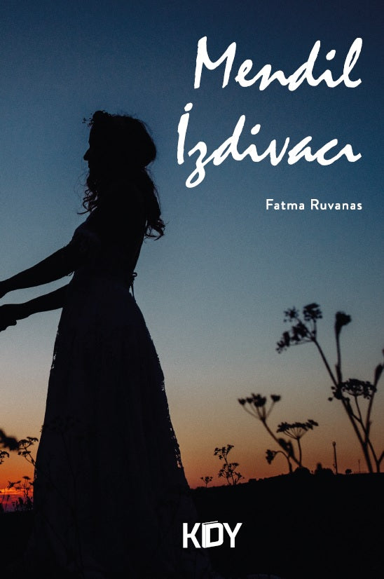 Mendil İzdivacı - Fatma Ruvanas kitap kapağı