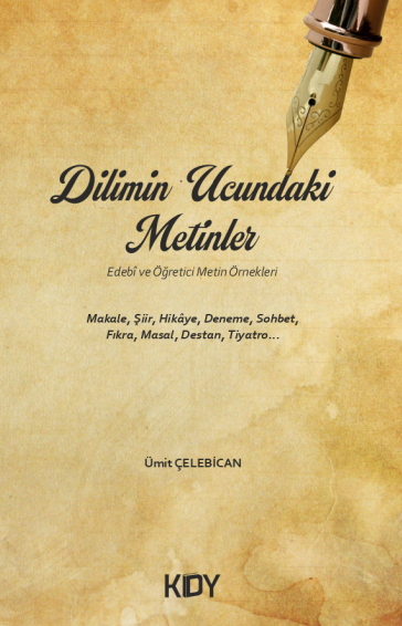 Dilimin Ucundaki Metinler - Ümit Çelebican kitap kapağı