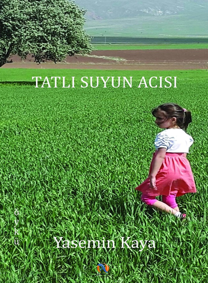 Tatlı Suyun Acısı - Yasemin Kaya kitap kapağı
