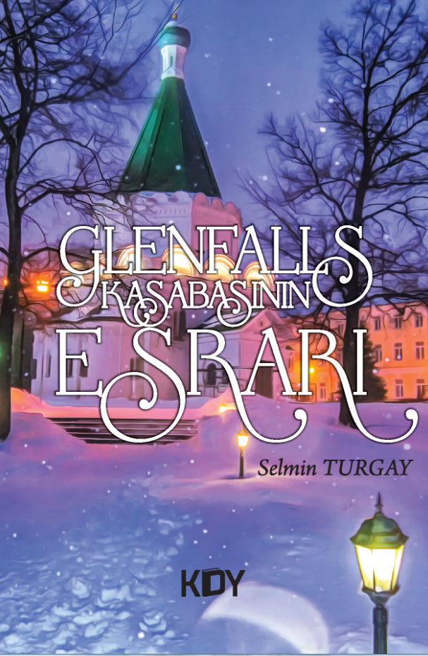 Glenfalls Kasabasının Esrarı - Selmin Turgay kitap kapağı