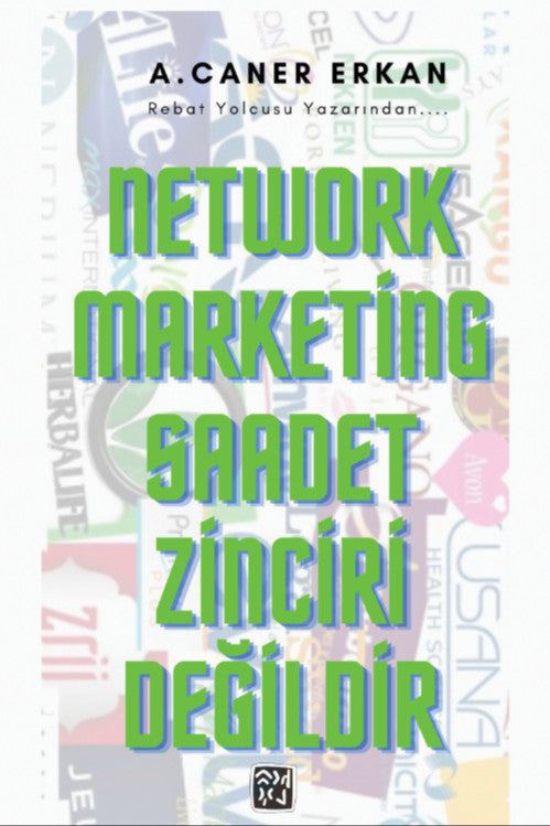 Network Marketing Saadet Zinciri Değildir - A. Caner Erkan kitap kapağı
