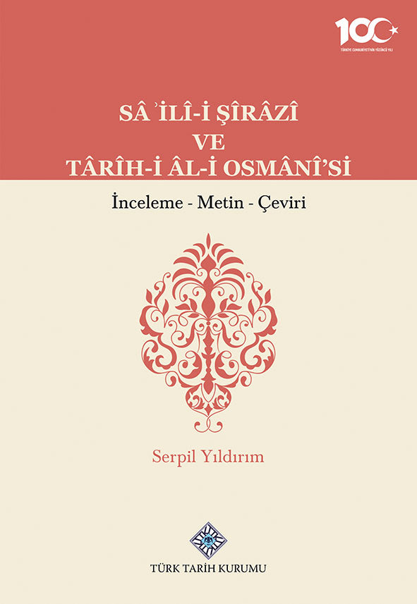 Sa`İli-İ Şirazi ve Tarih-i Al-i Osmani`si - Serpil Yıldırım kitap kapağı