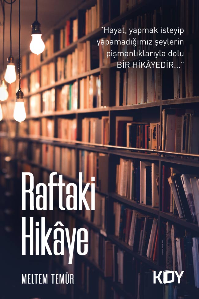 Raftaki Hikaye - Meltem Temür kitap kapağı
