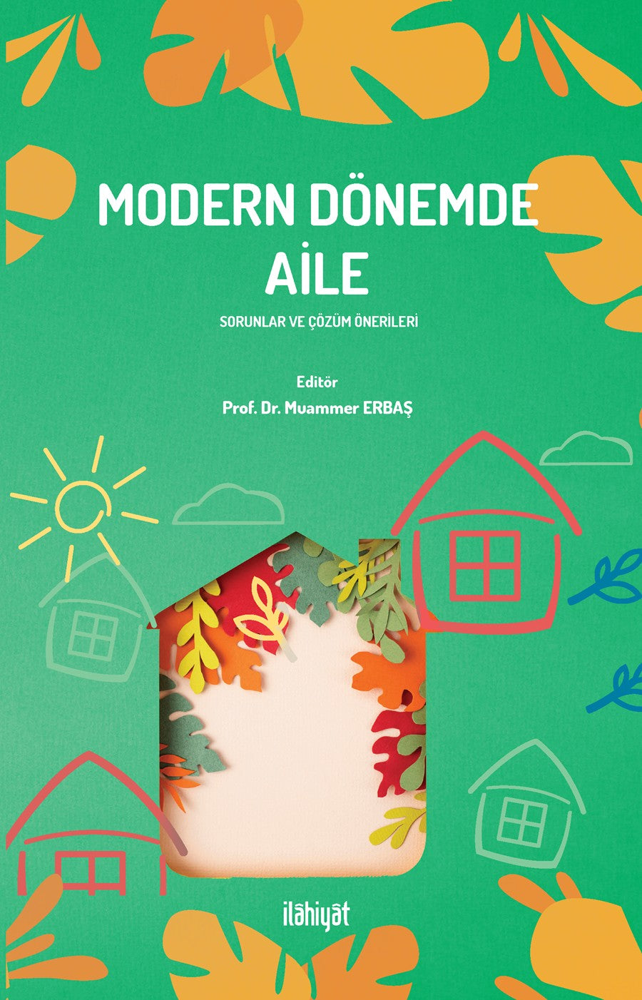 Modern Dönemde Aile - Kolektif kitap kapağı