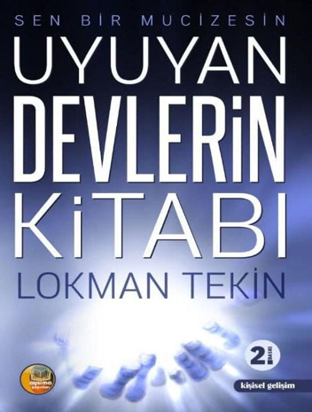 Sen Bir Mucizesin Uyuyan Devlerin Kitabı - Lokman Tekin kitap kapağı
