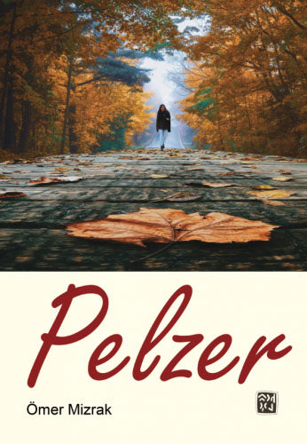 Pelzer - Ömer Mizrak kitap kapağı