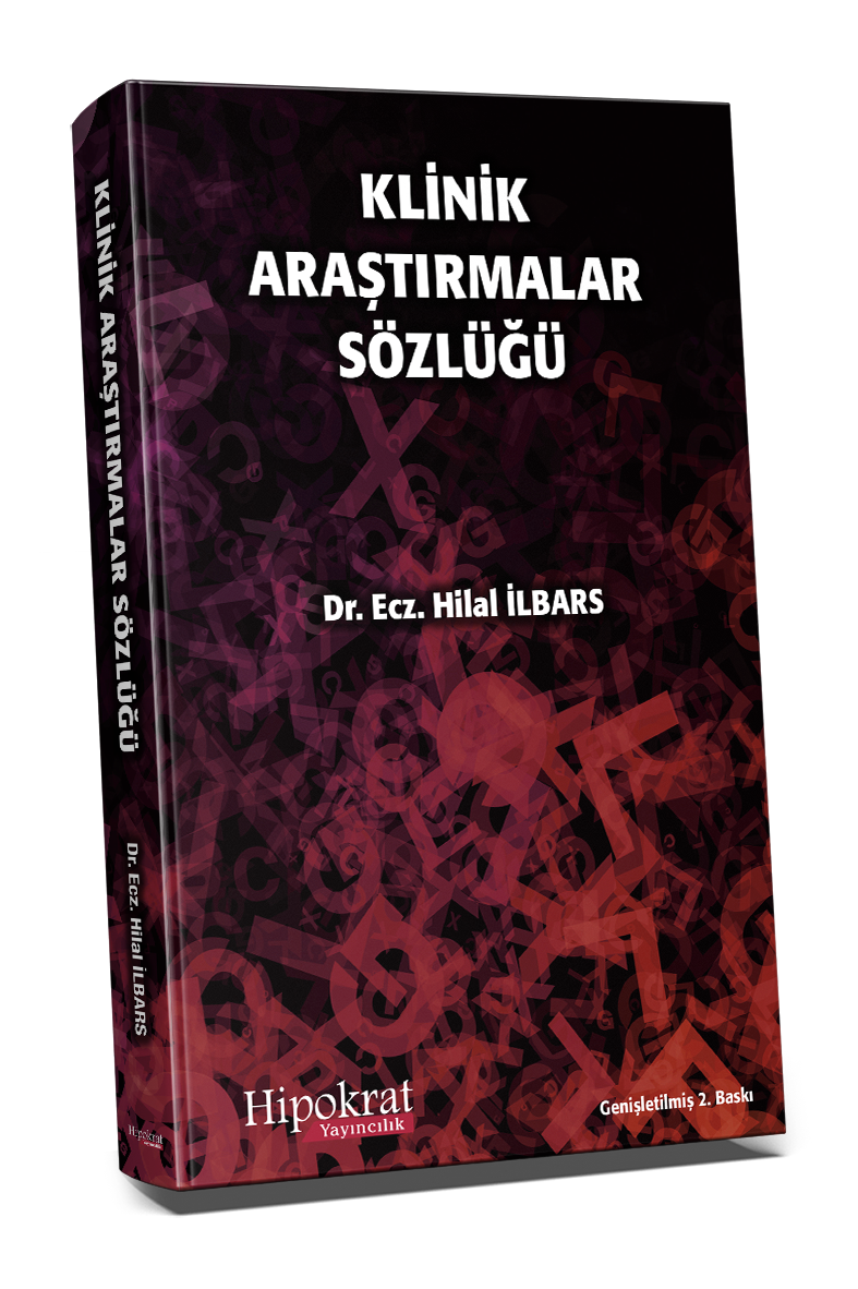 Klinik Araştırmalar Sözlüğü - Dr. Ecz. Hilal İbars kitap kapağı