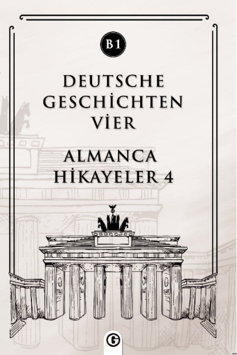 Deutsche Geschichten Vier (B1) Almanca Hikayeler 4 - Kolektif kitap kapağı