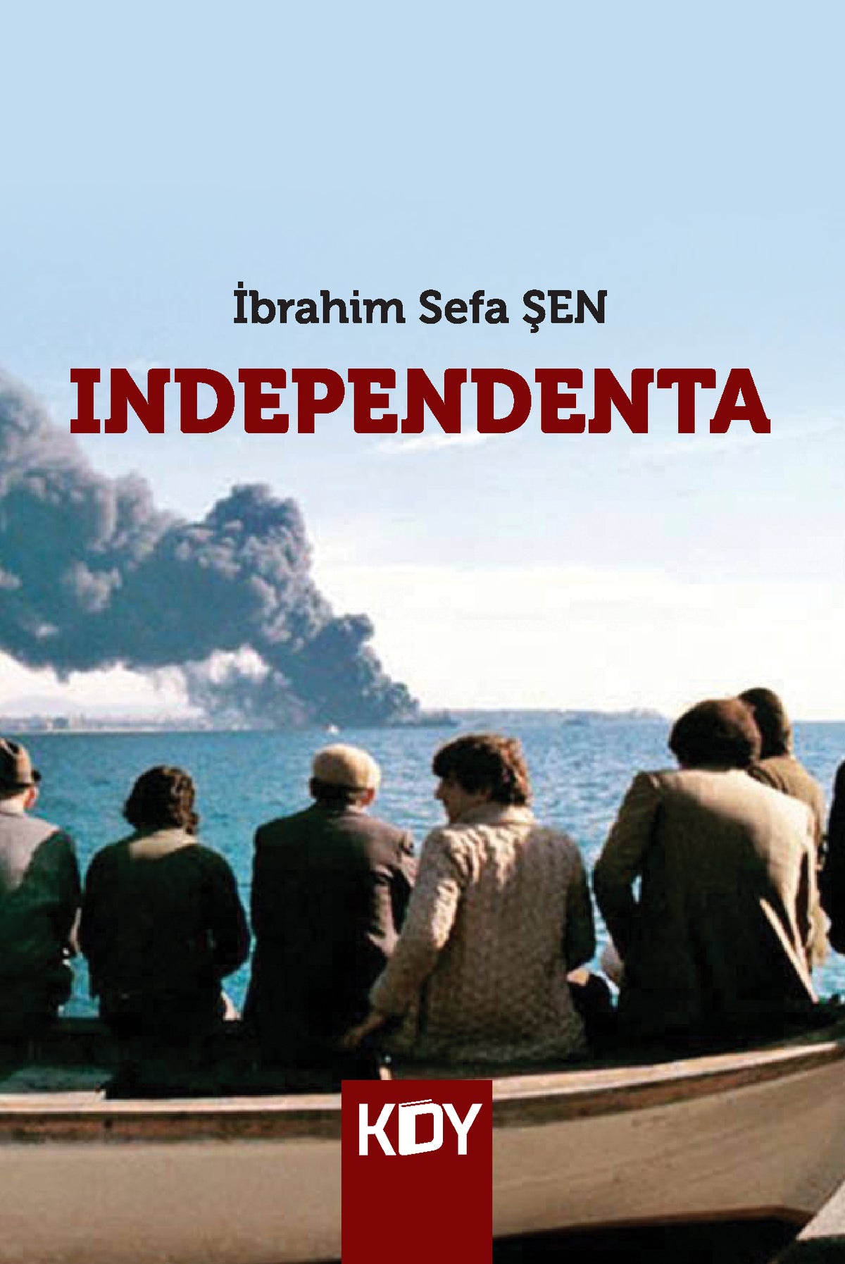 Independenta - İbrahim Sefa Şen kitap kapağı