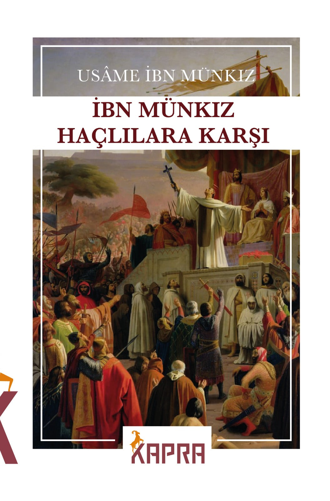İbn Münkız Haçlılara Karşı - Üsame İbn Munkız kitap kapağı