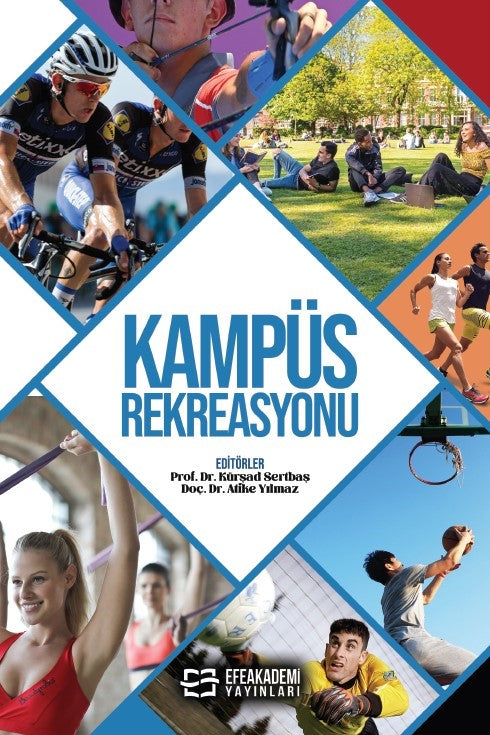 Kampüs Rekreasyonu - Doç. Dr. Atike Yılmaz kitap kapağı