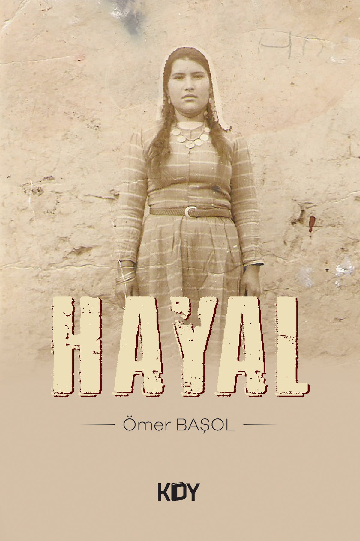 Hayal - Ömer Başol kitap kapağı