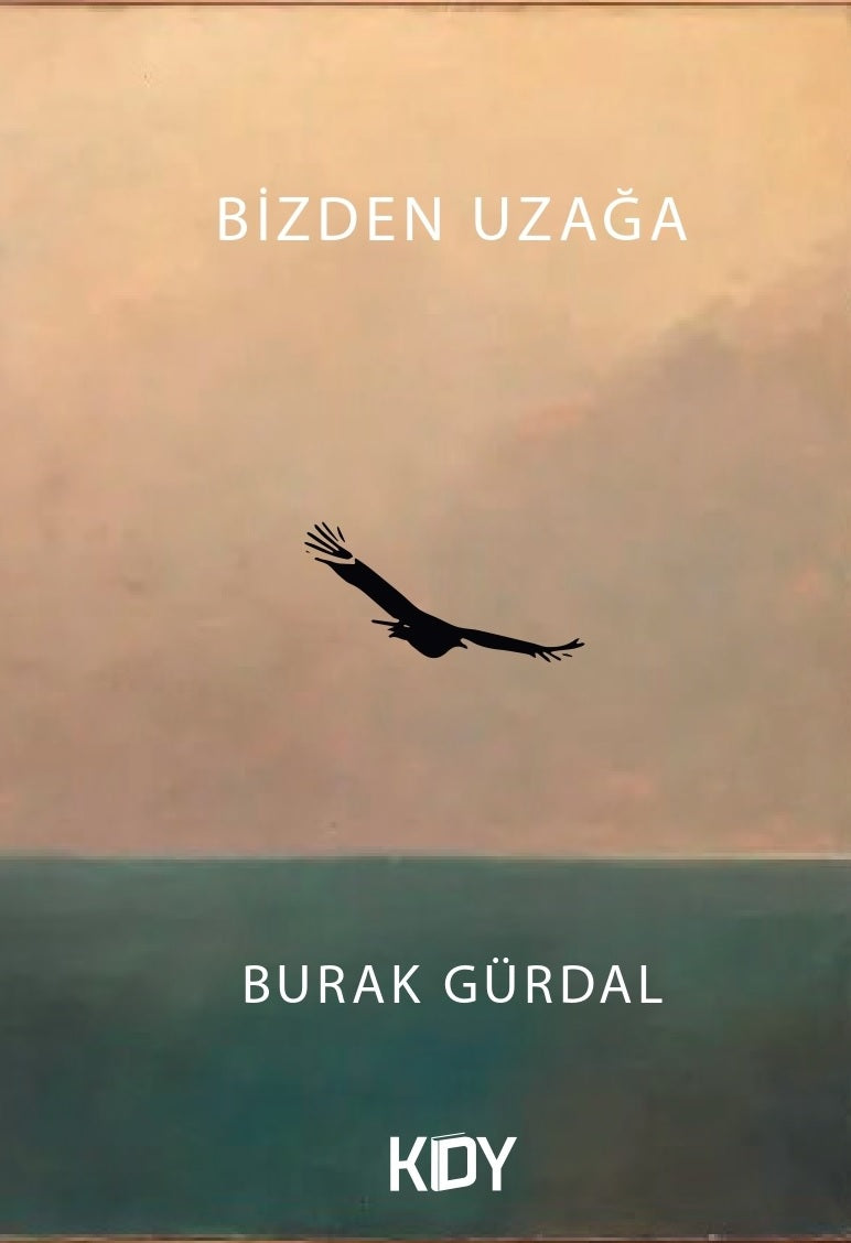 Bizden Uzağa - Burak Gürdal kitap kapağı
