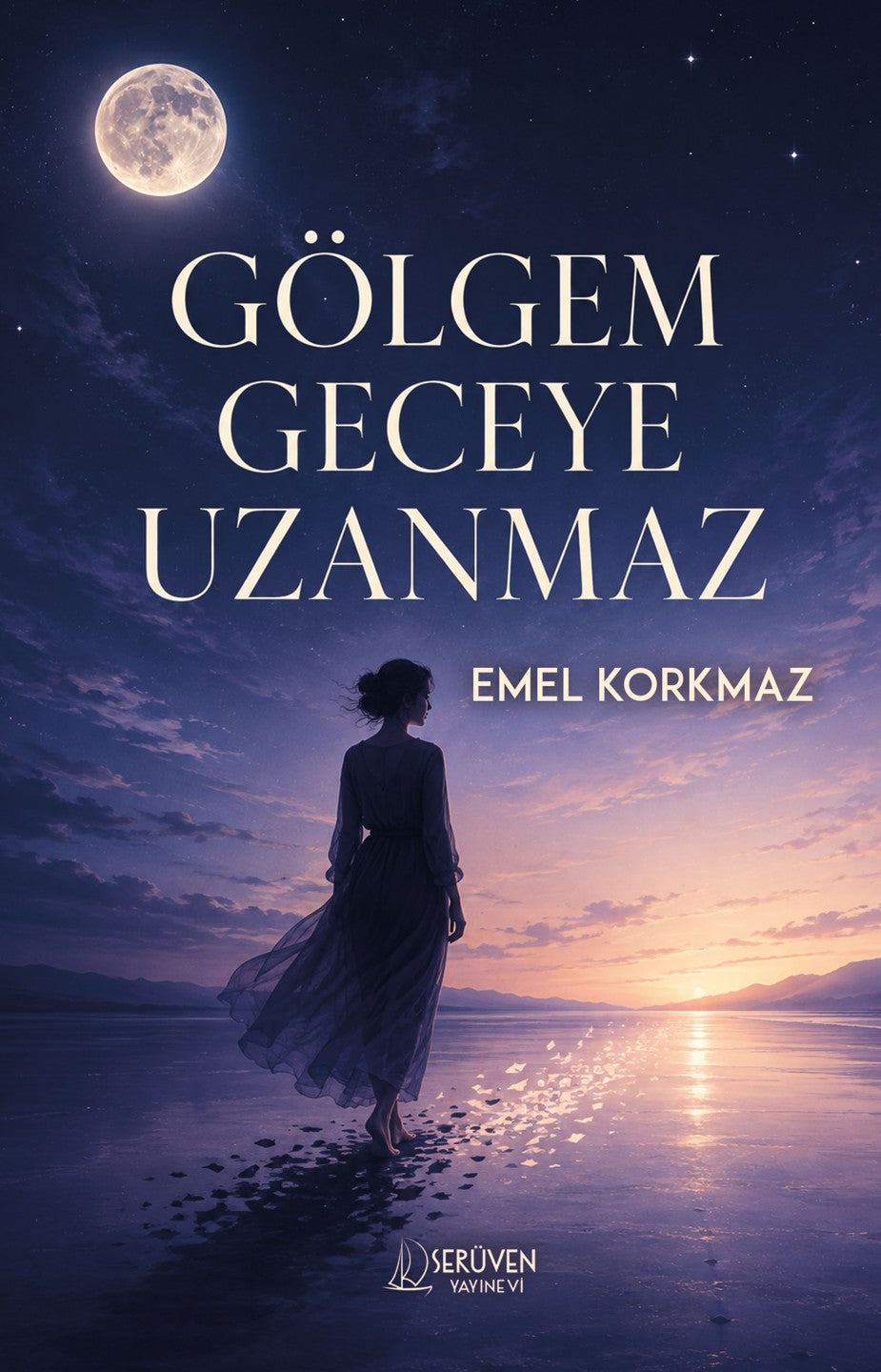 Gölgem Geceye Uzanmaz - Emel Korkmaz kitap kapağı