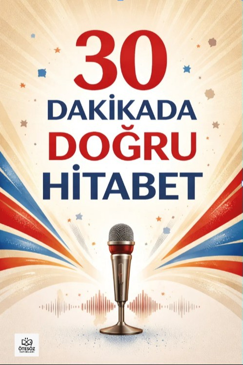 30 Dakikada Doğru Hitabet - Kolektif kitap kapağı