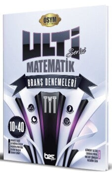 TYT Matematik Ulti Serisi 10 x 40 Branş Denemeleri - Kolektif kitap kapağı