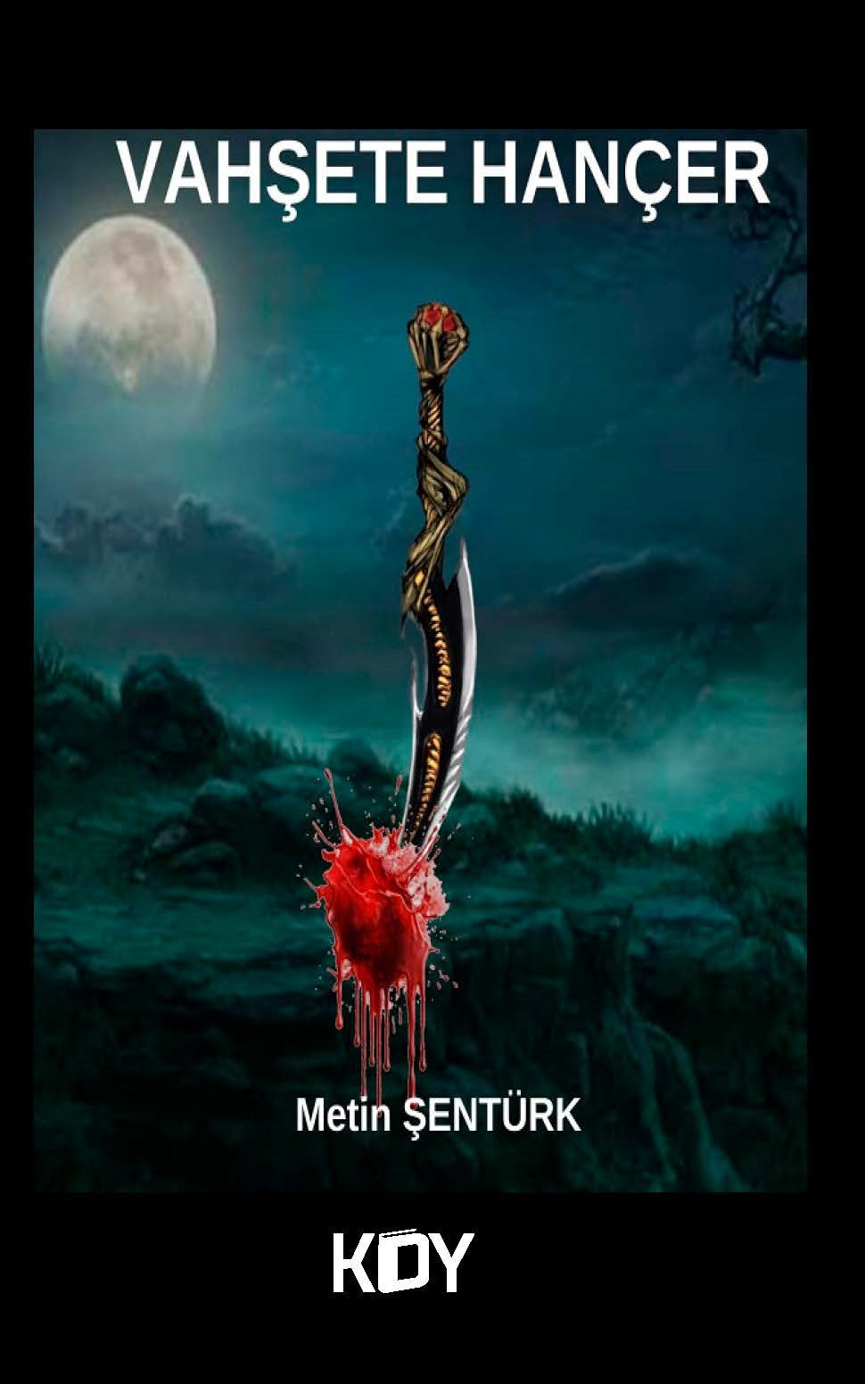 Vahşete Hançer - Metin Şentürk kitap kapağı