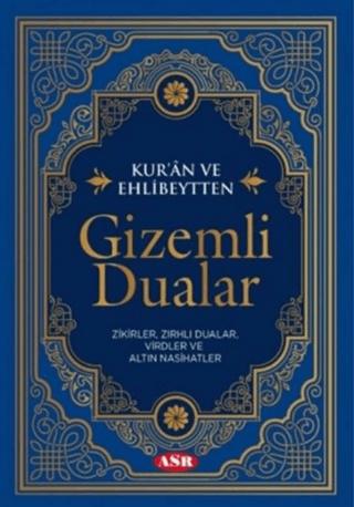 Kur’an ve Ehlibeytten Gizemli Dualar | Asr Yayınları (Ciltsiz) - Resim 1