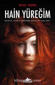 Hain Yüreğim | Pegasus Yayınları