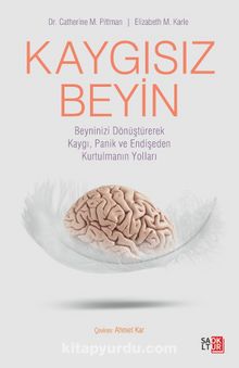 Kaygısız Beyin | SALTOKUR