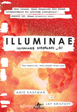 Illuminae / Illuminae Dosyaları 1 (Ciltli) | Pegasus Yayınları