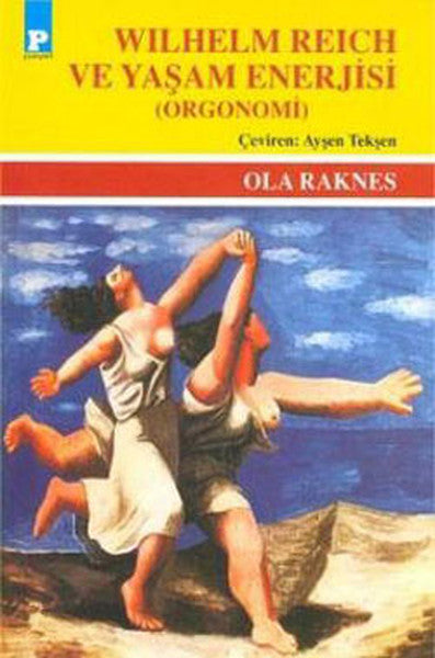 Wilhelm Reich ve Yaşam Enerjisi - Ola Raknes kitap kapağı