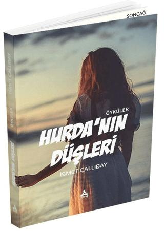 Hurda'nın Düşleri | Sonçağ Yayınları (Ciltsiz) - Resim 1