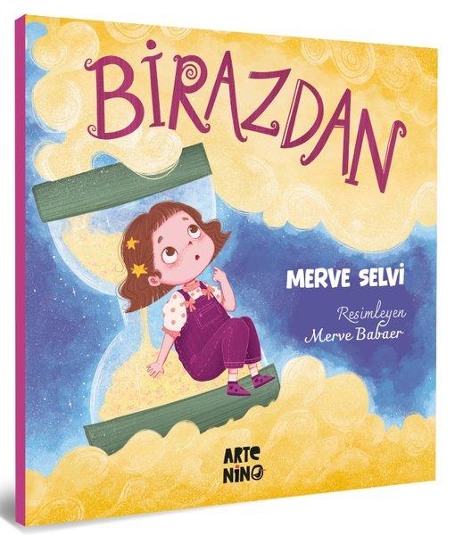 Birazdan | Artenino Yayıncılık (İnce Kapak) - Resim 1