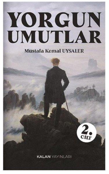 Yorgun Umutlar 2. Cilt | Kalan Yayınları (İnce Kapak) - Resim 1
