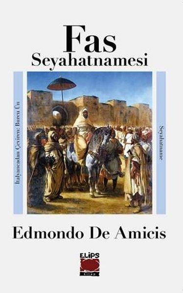 Fas Seyahatnamesi | Elips Kitapları (İnce Kapak) - Resim 1